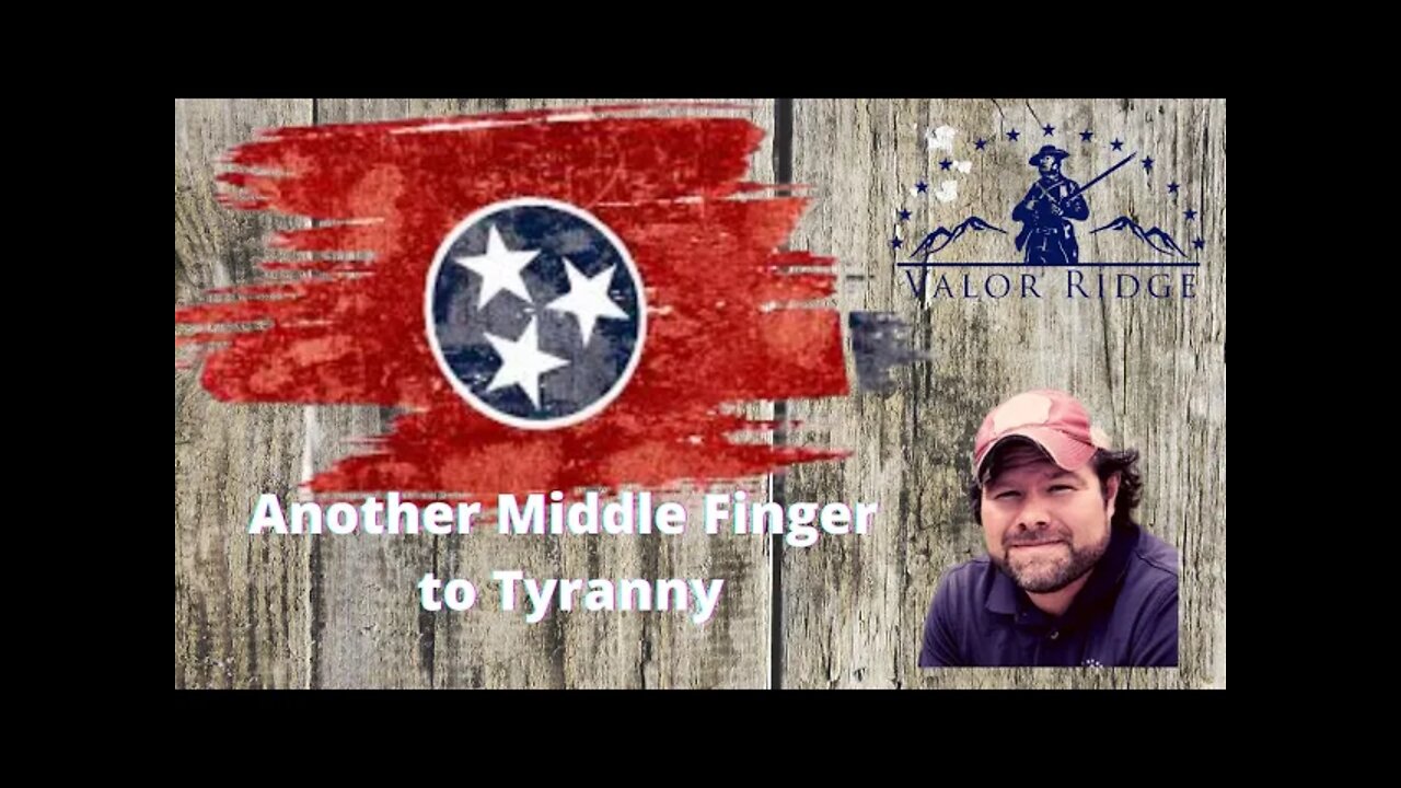 TN Constitutional Carry=Our F%$& You to the Tyrants!