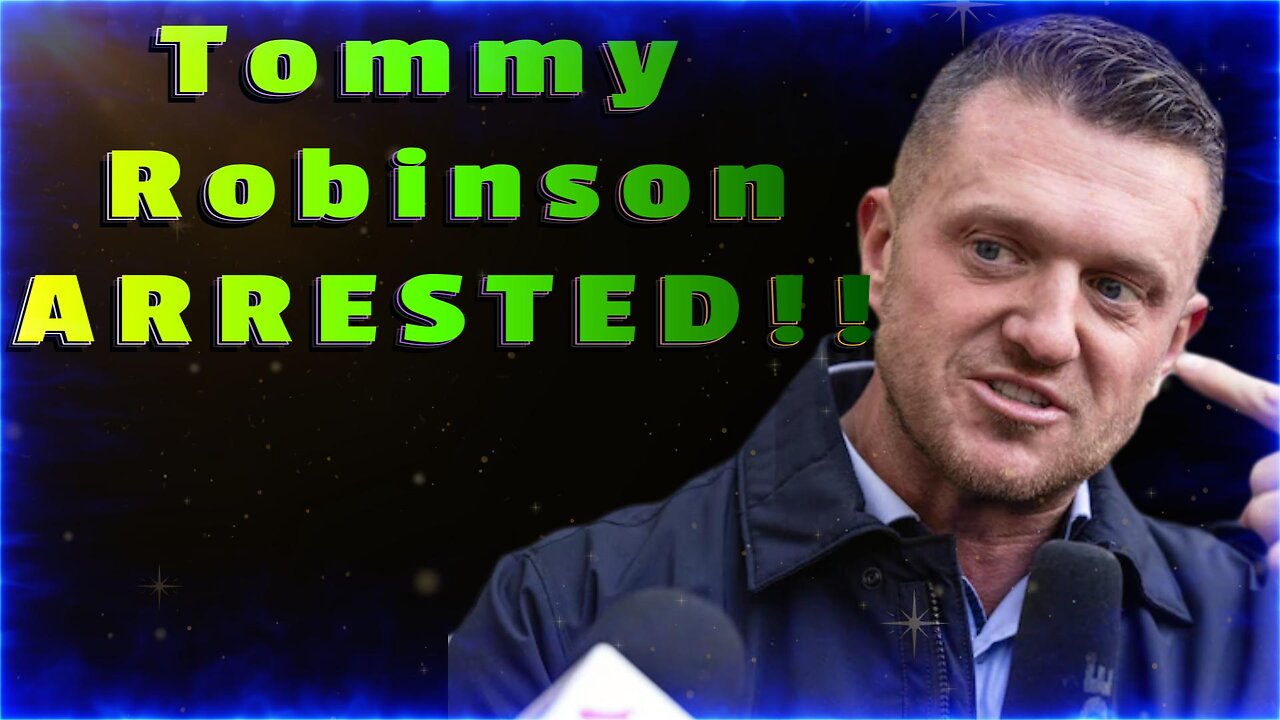 Tommy Robinson ARRESTED!!