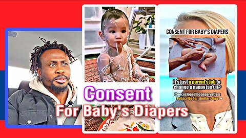 Three months old babies are to consent for diapers