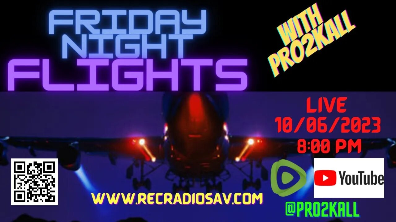 Friday Night Flights 10/06/23