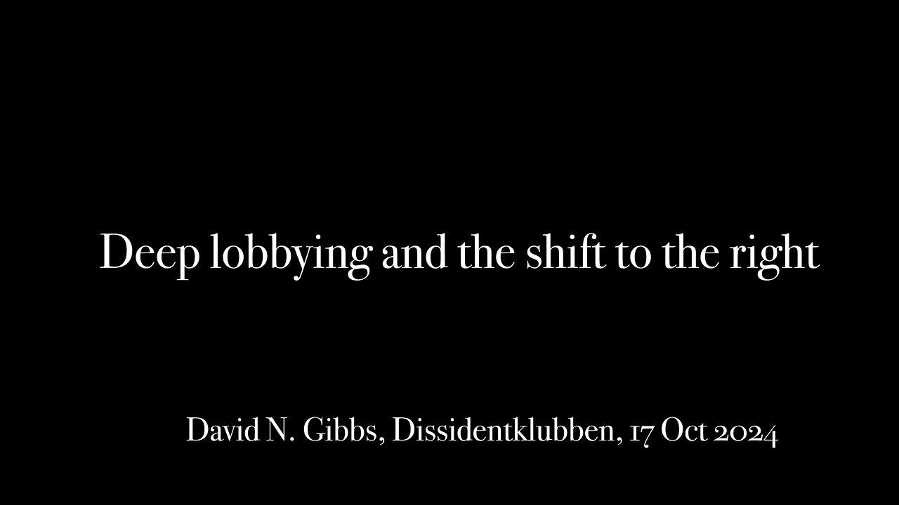 Deep Lobbying and the shift to the right