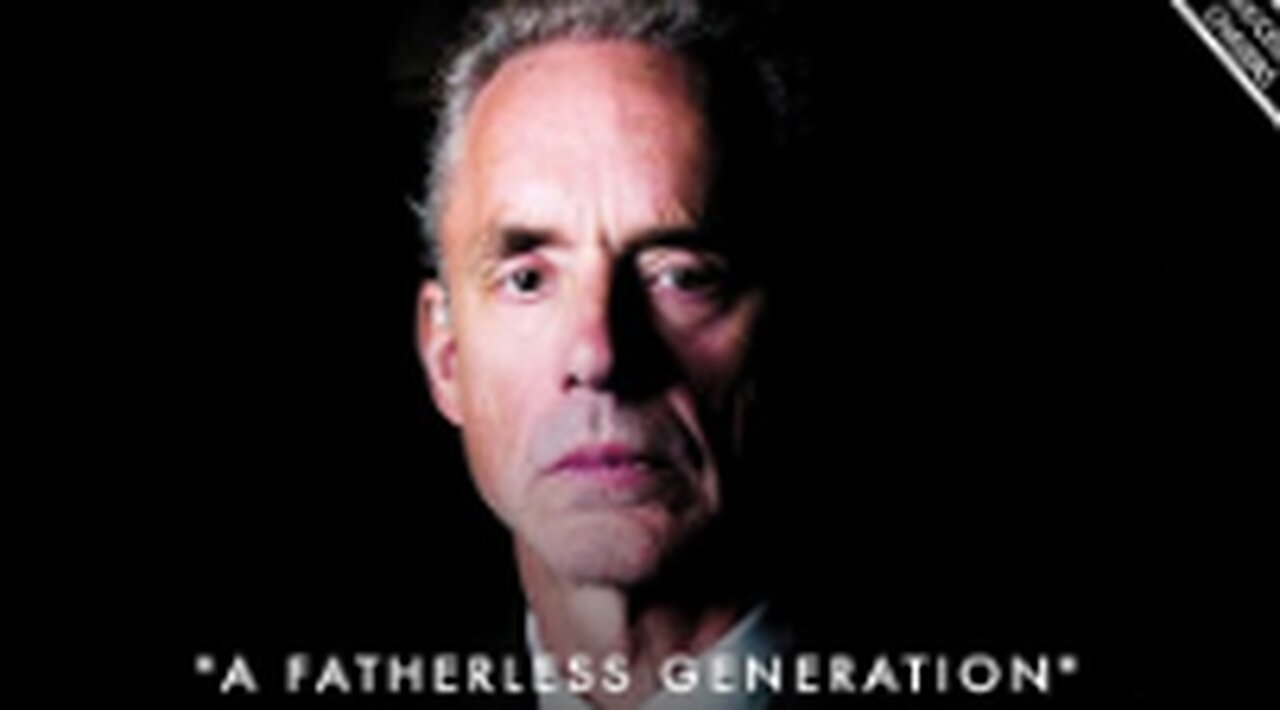 'A FATHERLESS GENERATION' (The Importance of Role Models In Our LIFE) - Jordan Peterson Motivation