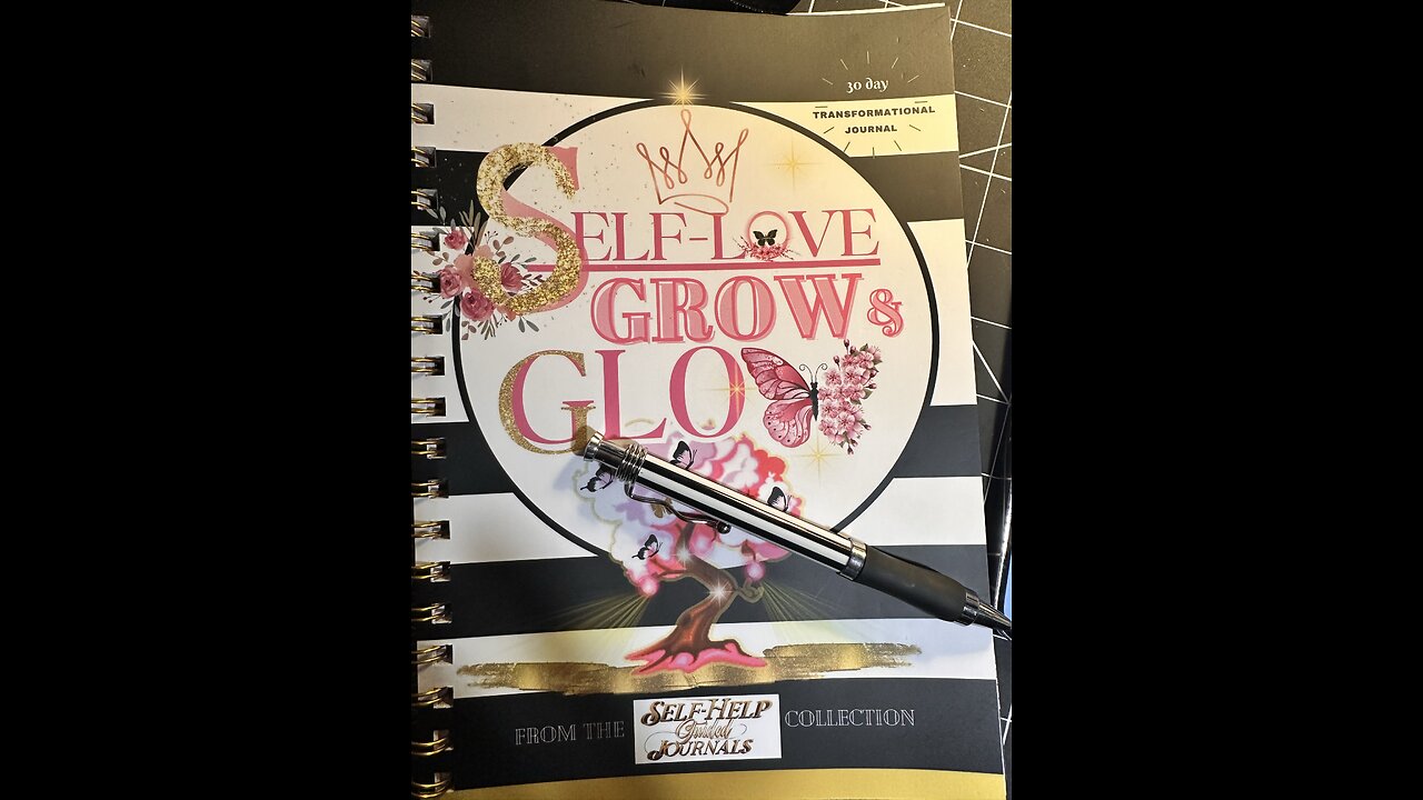 Self Love Self Grow Journal