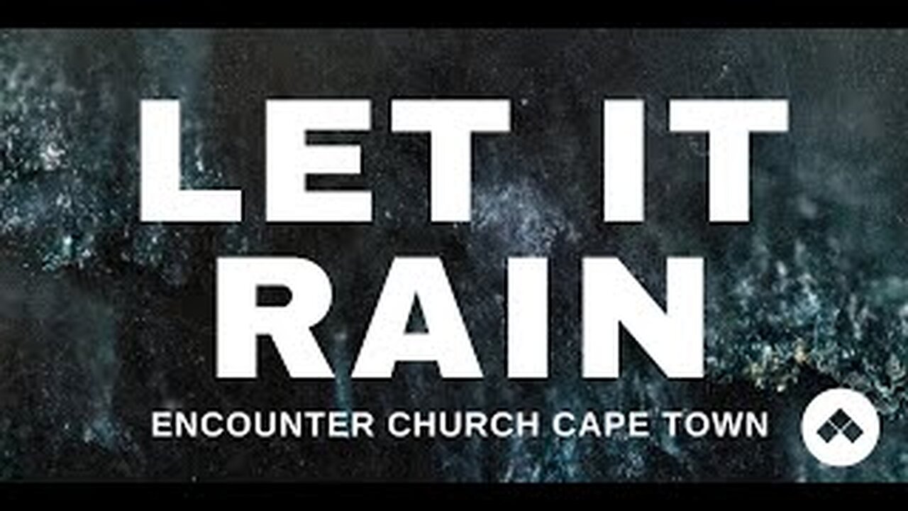 Encounter Cape Town - Let it Rain