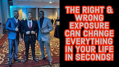 WHAT HAVE YOU BEEN EXPOSED TO THAT CHANGED YOUR MINDSET??