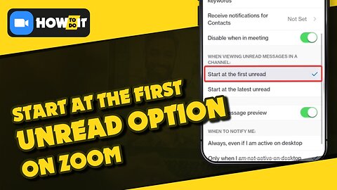 How to turn on Start at the first unread option on Zoom