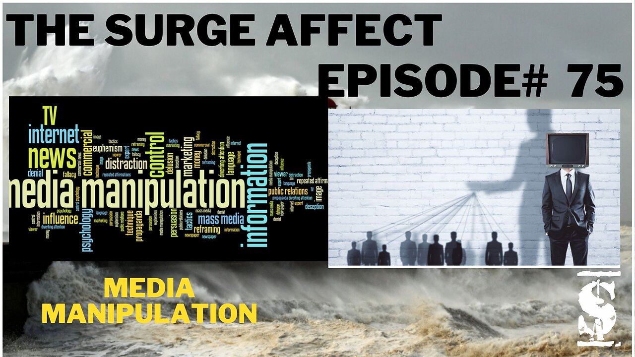 Media Manipulation Episode # 75