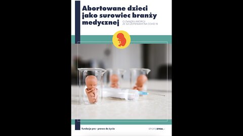 ABORTOWANE DZIECI JAKO SUROWIEC W BRANŻY MEDYCZNEJ