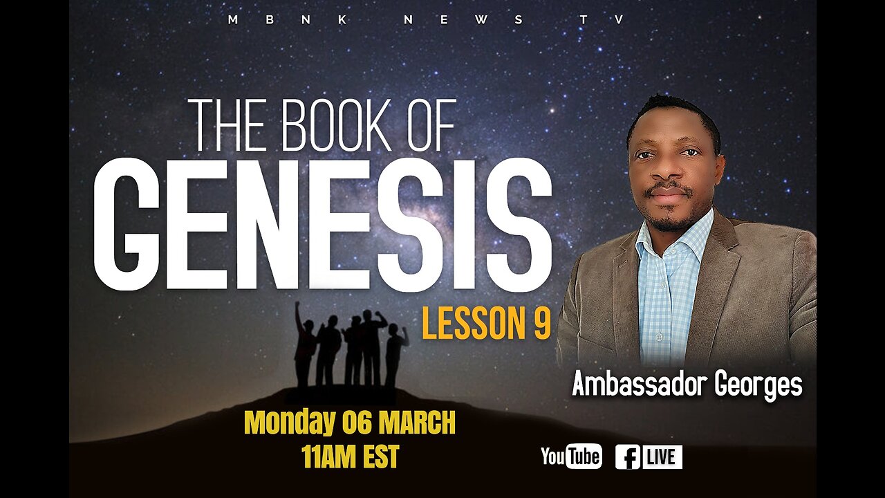 The Book of Genesis Lesson 9