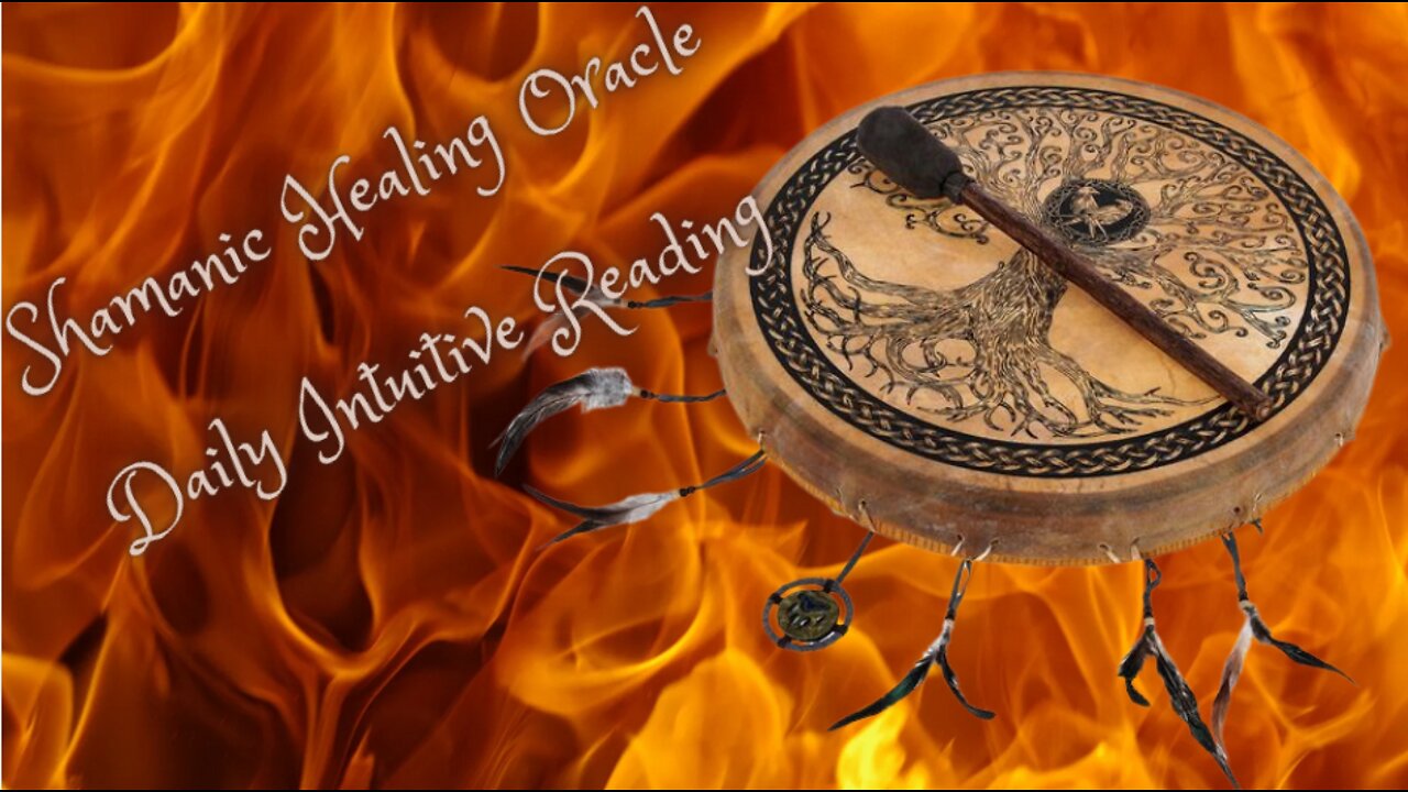 Shamanic Healing Oracle ~ Daily Intuitive Message