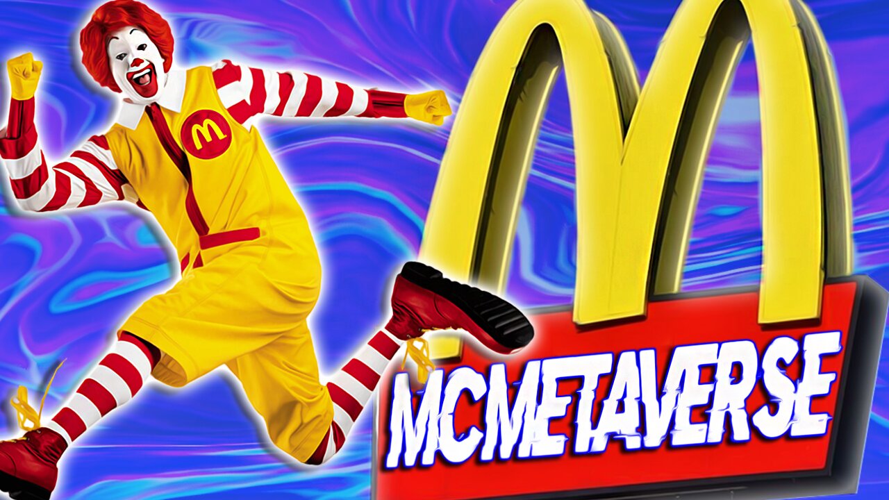 The McMetaverse