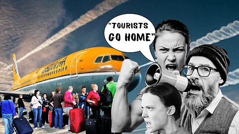 THE ANTI TOURISM MOVEMENT | PAID BY THE GLOBALISTS