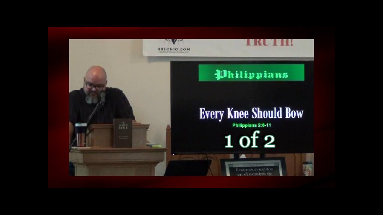 Every Knee Should Bow (Philippians 2:8-11) 1 of 2