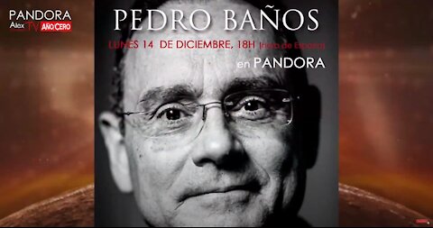 PANDORA #280: El Dominio Mental, con el coronel PEDRO BAÑOS