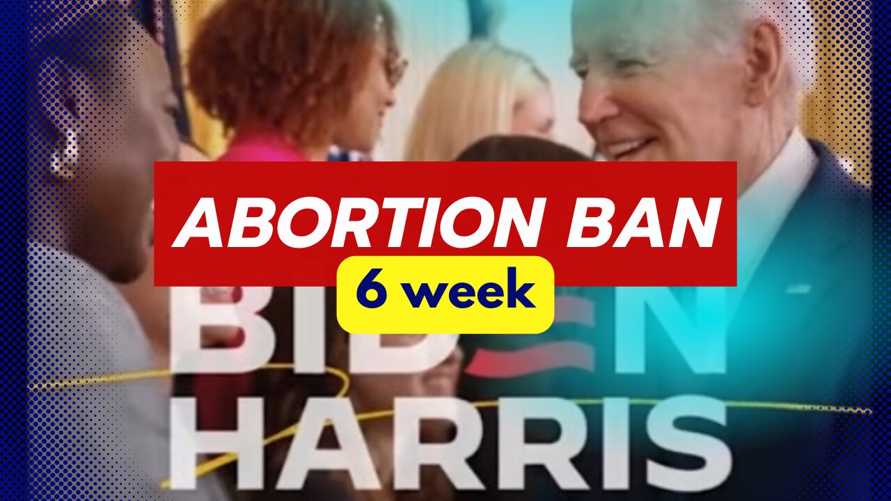 6 Week Abortion Ban - Trump