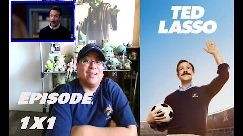 Ted Lasso 1X1 - "Pilot" REACTION/REVIEW