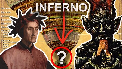 Dante's INFERNO: What Lies at the Bottom of 9 Layers of HELL?