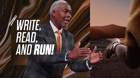 Write, Read, and Run -- Bishop Dale C. Bronner