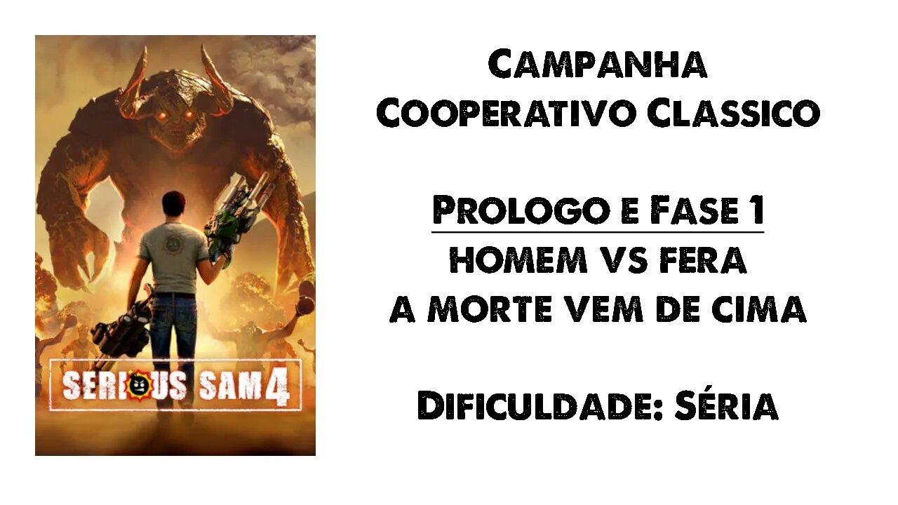 Serious Sam 4 - Cooperativo Clássico - Vídeo 1