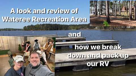 Wateree Recreation Area and how we break down and pack up our RV￼