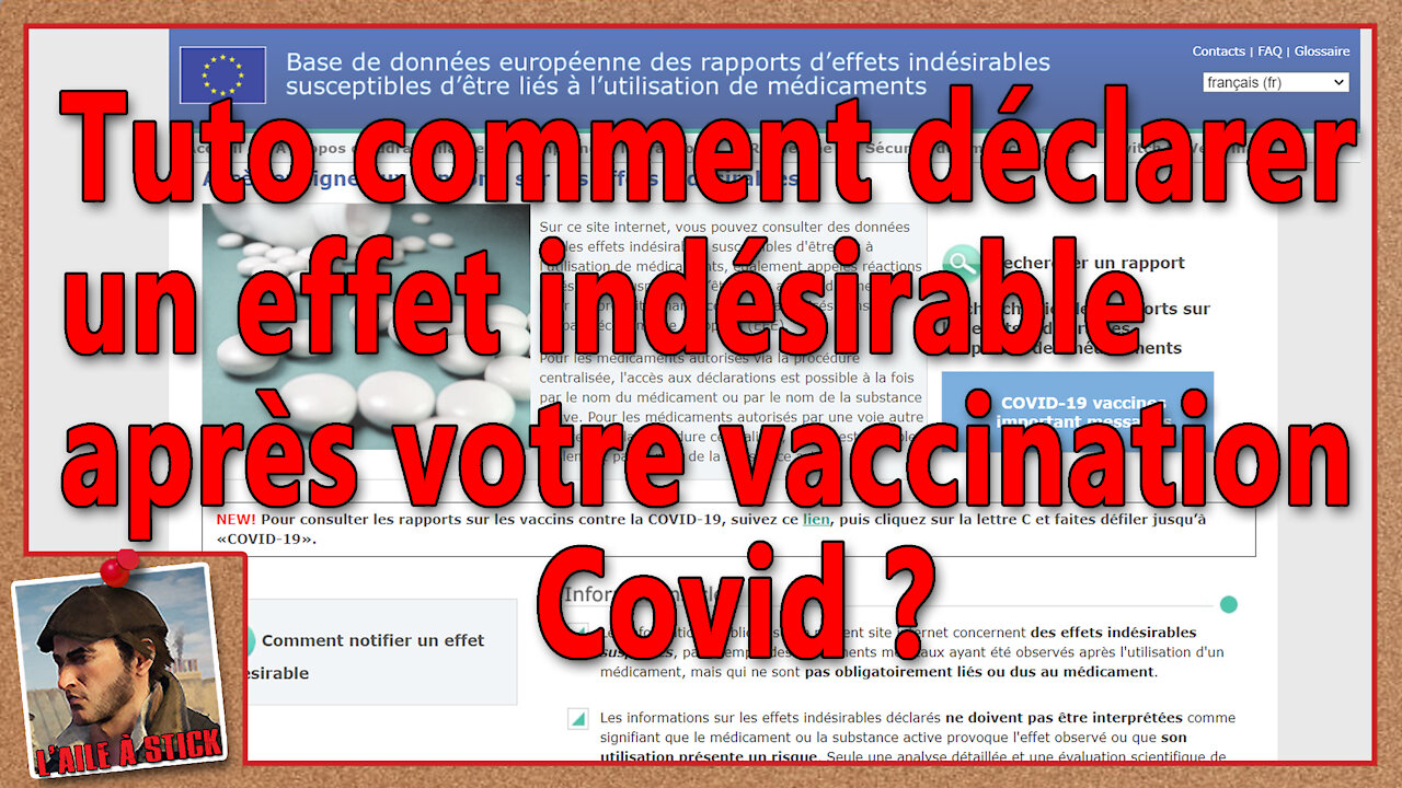 2021/067 Tuto comment déclarer officiellement un effet indésirable après votre vaccination Covid ?