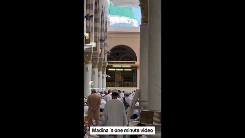 Madina in one minute video