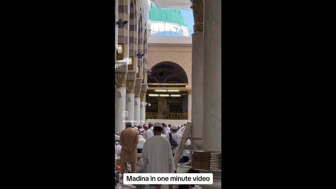 Madina in one minute video