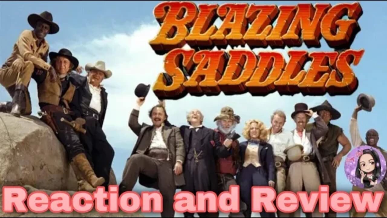 Blazing Saddles Reaction First Time Viewing