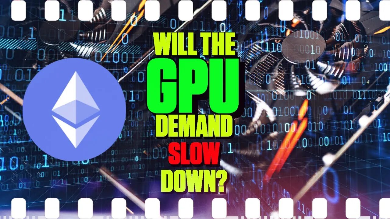 Will The GPU Demand Slow Down When Ethereum Goes POS?? - 142