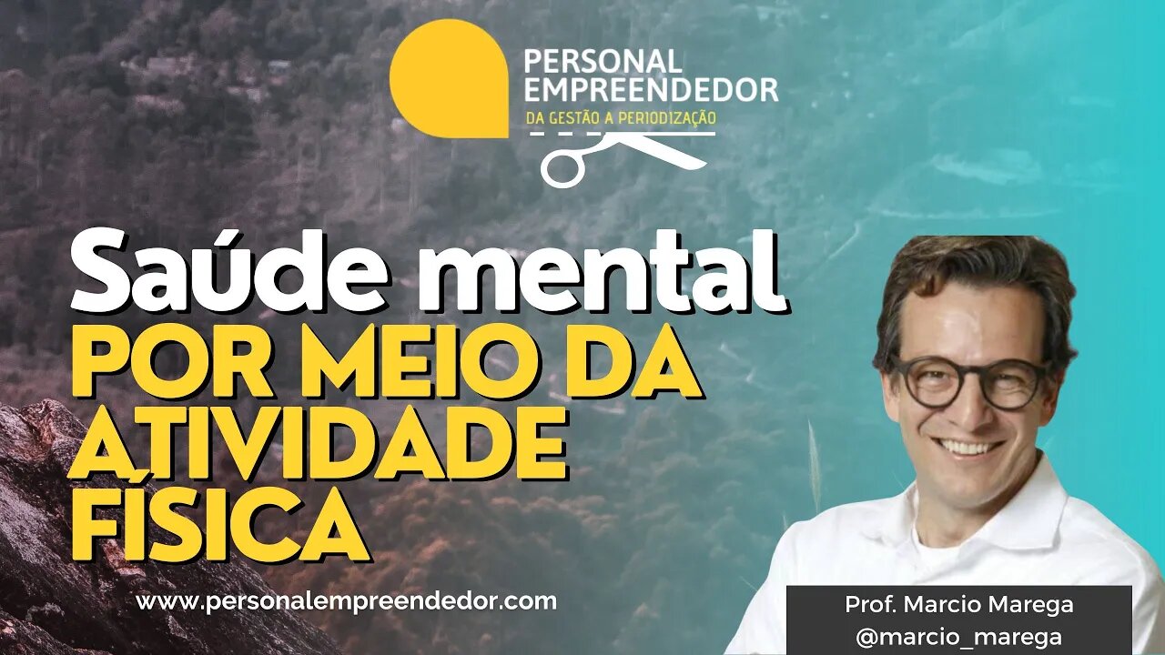 Saúde mental por meio da atividade física | Cortes do Personal Empreendedor