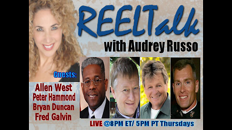REELTalk: LTC Allen West, Singer Bryan Duncan, Dr. Peter Hammond and Major Fred Galvin