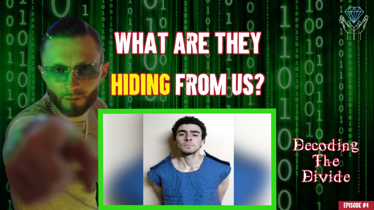 Who Is Luigi Mangione & What Are They Hiding From Us? | Decoding the Divide - Ep. #4