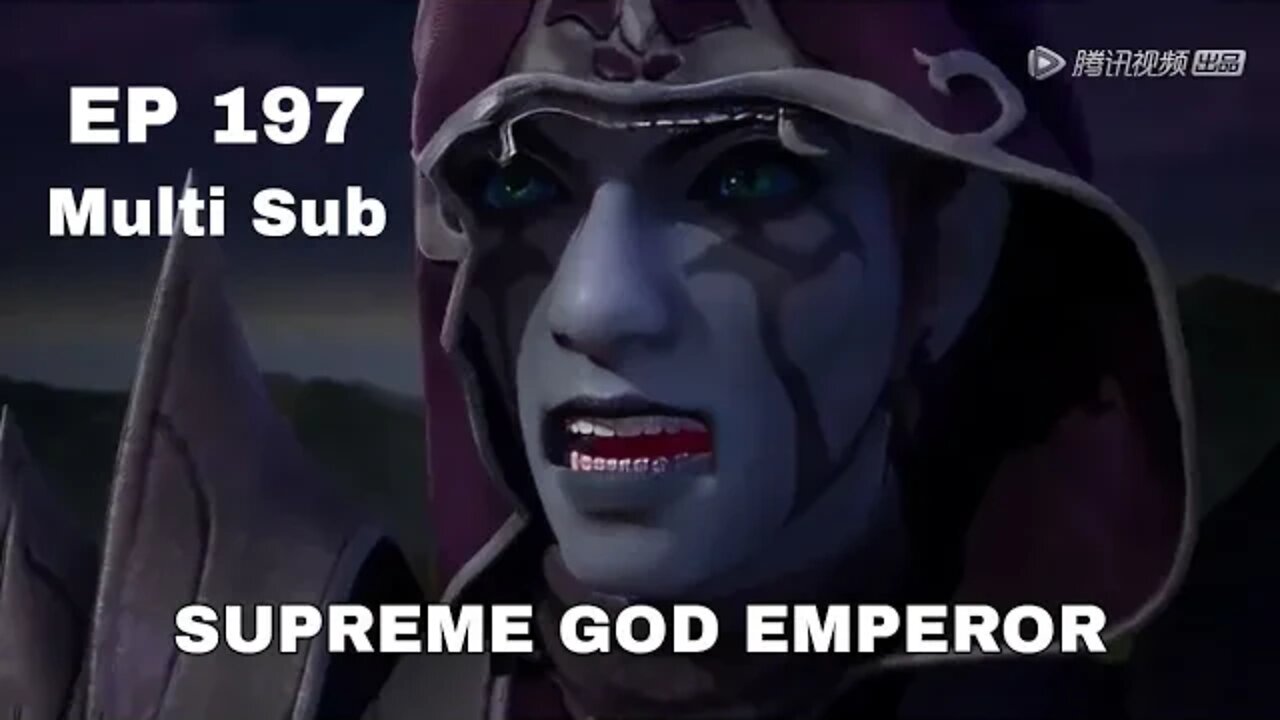 MULTI SUB || Supreme God Emperor Episode 197 || ZA animasi