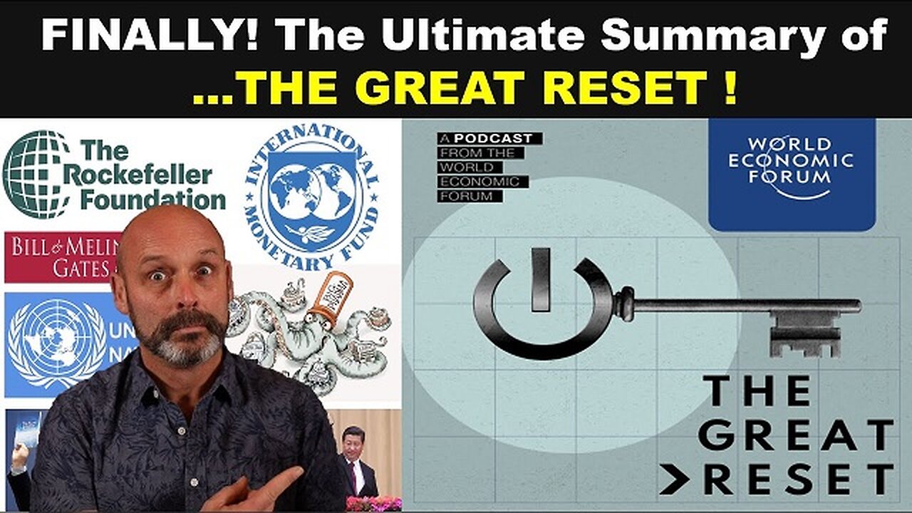 The Ultimate Summary Of The Great Reset - And A Call To Action!