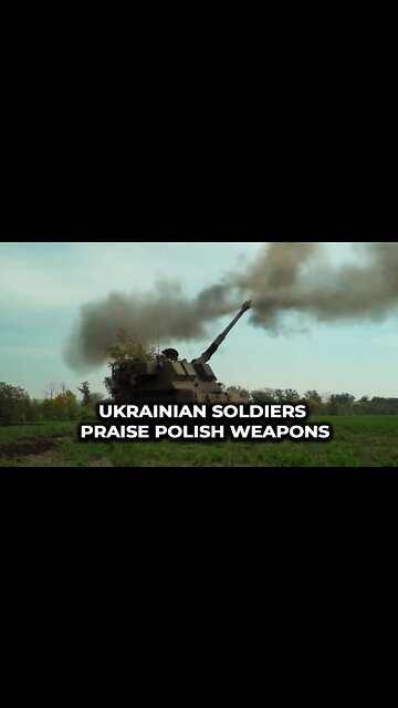 Ukrainian soldiers praise Polish weapons