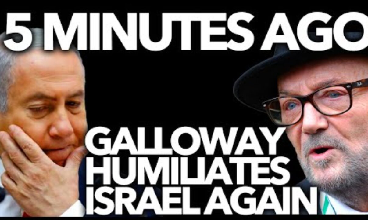 GEORGE GALLOWAY vs NETANYAHU: THIS VIDEO HAS GONE VIRAL IN BRITAIN (This is Epic)