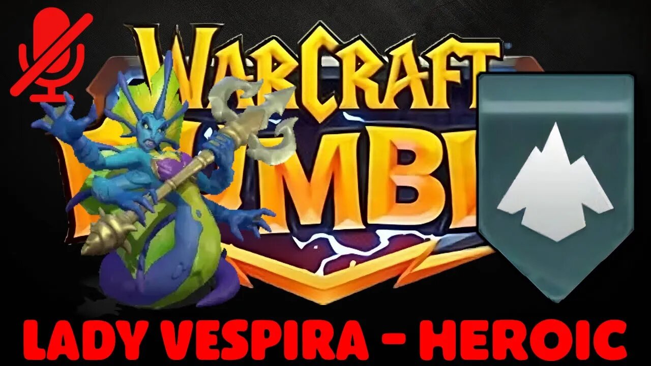 WarCraft Rumble - Lady Vespira Heroic - Blackrock