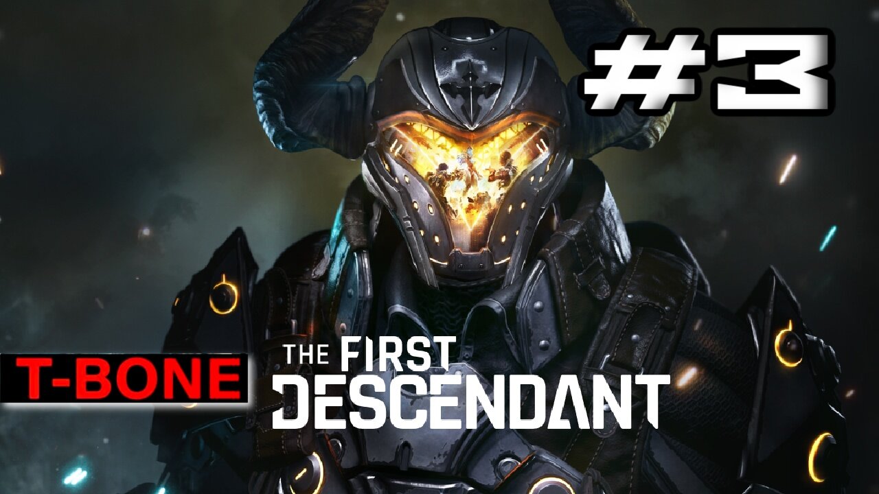 THE FIRST DESCENDANT Gameplay Walkthrough Part 3 - No Commentary