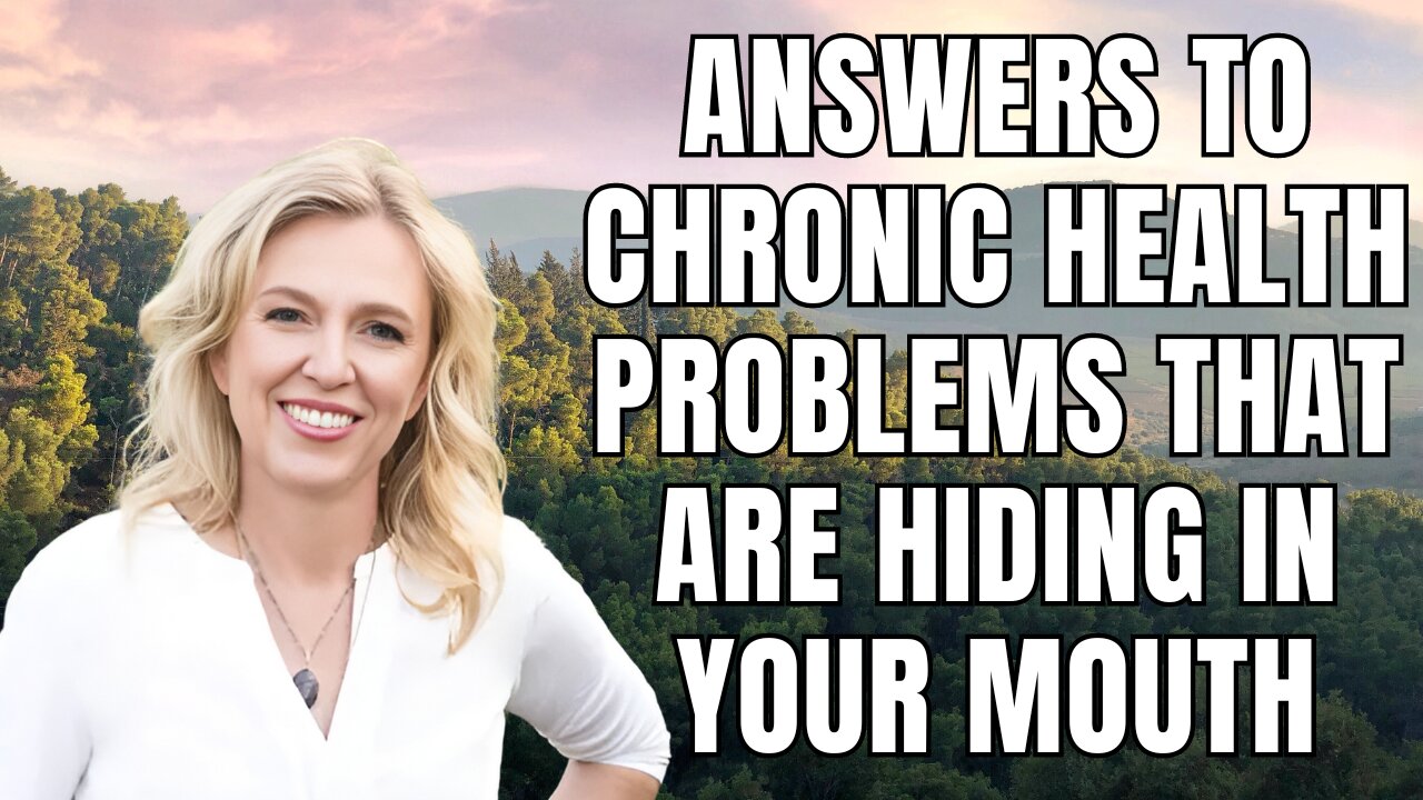 Answers to Chronic Health Problems that are Hiding in your Mouth