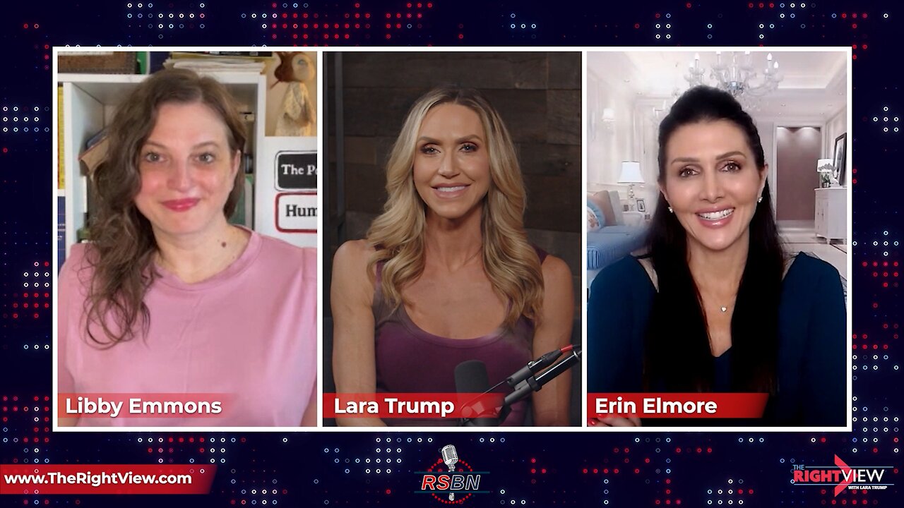 The Right View with Lara Trump, Libby Emmons, & Erin Elmore 6/13/23