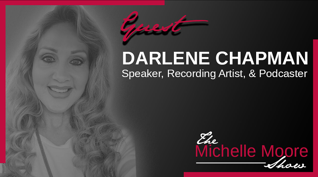 The Michelle Moore Show: Darlene Chapman 'Lies, Deception, & Pursuit of the Truth' Aug 28, 2023