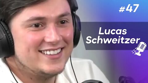 LUCAS SCHWEITZER | Empreendedor de Eventos #47