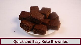 Quick and Easy Keto Brownies