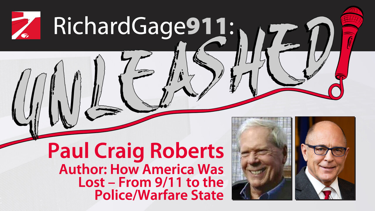 Paul Craig Roberts, Author: How America Was Lost – From 9/11 to the Police/Warfare State