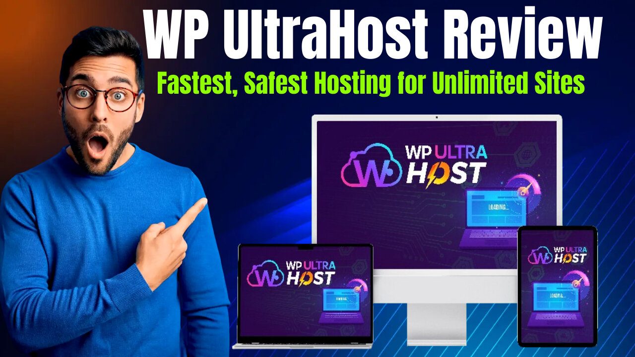 WP UltraHost Review- Fastest, Safest Hosting for Unlimited Sites