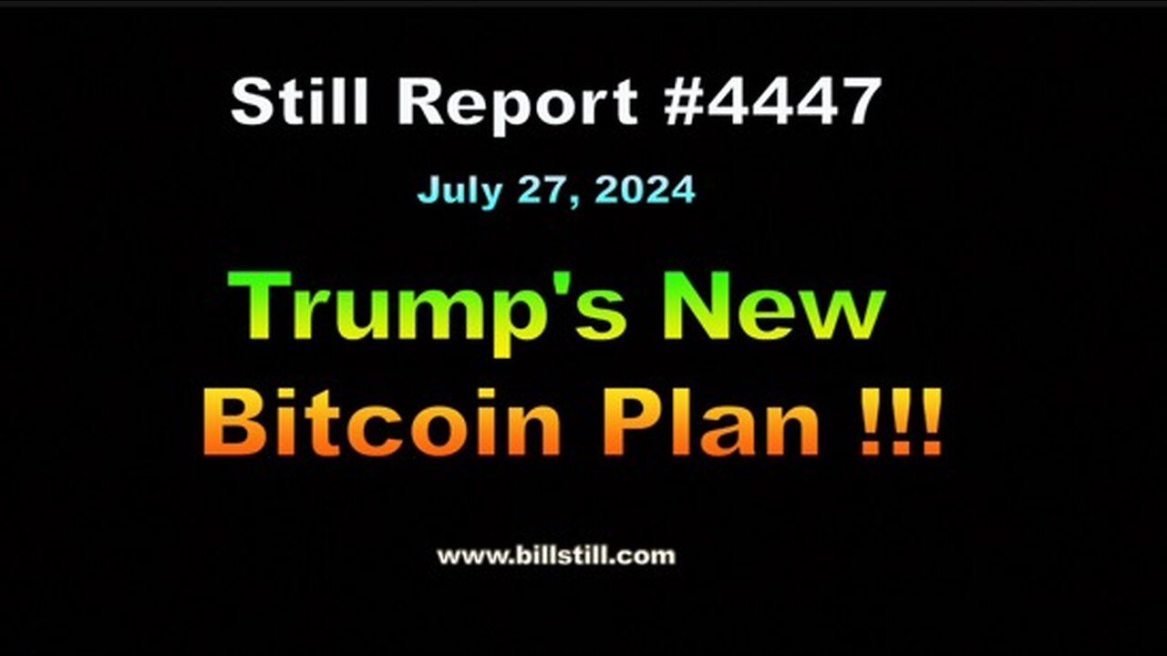 Trumps New Bitcoin Plan !!!, 4447