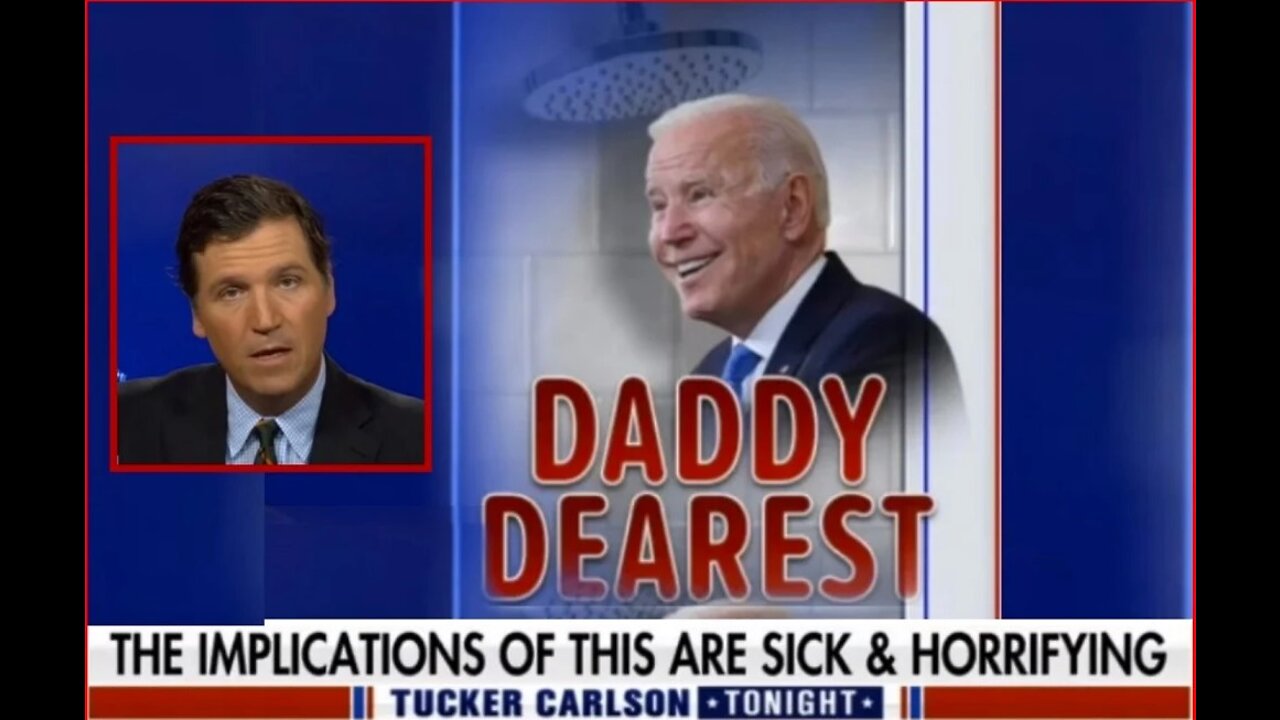 Tucker Eviscerates Biden For Showering With His Daughter, Using The FBI As His Personal Police