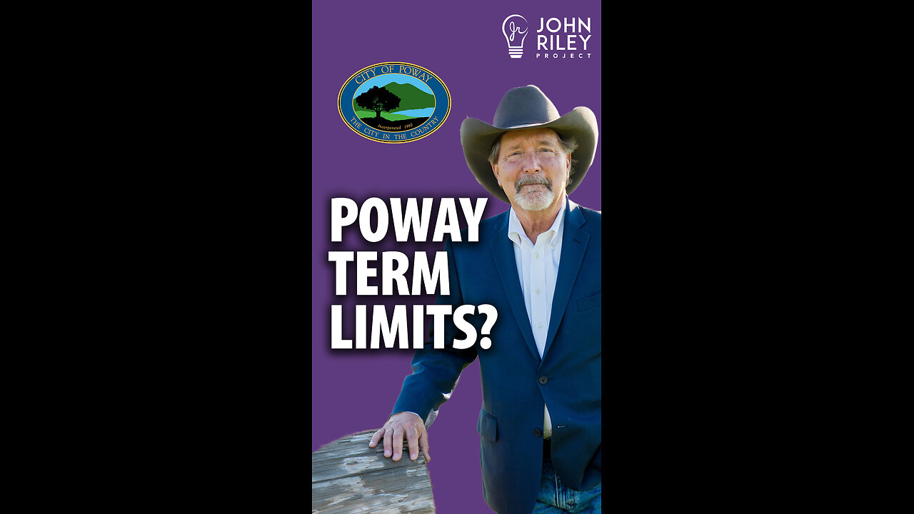 Should Steve Vaus and Poway City Council members have term limits?