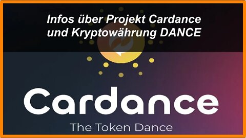 Infos über Projekt Cardance und die Kryptowährung DANCE