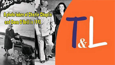 A photo taken of Charlie Chaplin and Oona O'Neill in 1943